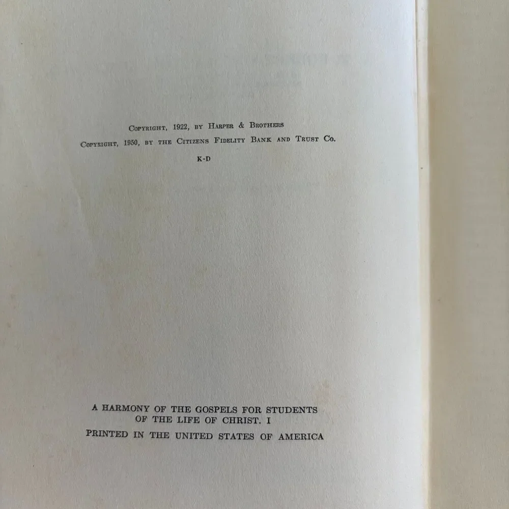 1922 A Harmony of the Gospels for Students of the Life of Christ, A.T. Robertson